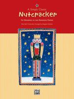 A Simply Classic Nutcracker 073900395X Book Cover