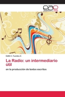 La Radio: un intermediario útil 3659046043 Book Cover