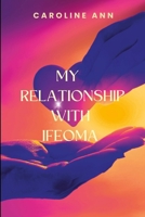My Relationship With Ifeoma B0DQYH7W24 Book Cover