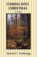 Coming Into Christmas 0741440857 Book Cover