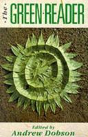 The Green Reader: Essays Toward a Sustainable Society 1562790102 Book Cover