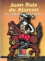 La verdad sospechosa, Volumen II 9681658566 Book Cover