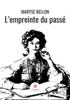 L'empreinte du passé B091JH3SZ2 Book Cover