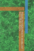 Mapping the Digital Mind: AI, Identity and Gen Z Media Literacy B0FCD82H61 Book Cover