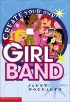 Create Your Own Girl Band 043929651X Book Cover