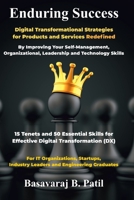 Enduring Success: Digital Transformational Strategies for Products and Services Redefined B09WLT58QQ Book Cover