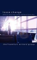 Loose Change 1849611793 Book Cover