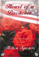 Heart Of A Bachelor - An Avalon Career Romance 0803494629 Book Cover