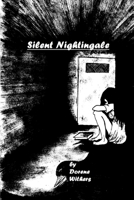Silent Nightingale: Poetry 1482043890 Book Cover
