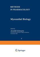 Myocardial Biology 1468447807 Book Cover