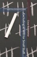 Excluding at Will for Small Stuff: Disparate Application of Exclusionary Disciplinary Policies in Massachusetts Charter Schools 0692416854 Book Cover