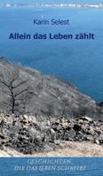 Allein Das Leben Zahlt 3732376877 Book Cover