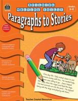 Building Writing Skills: Paragraphs to Stories: Paragraphs to Stories 1420632493 Book Cover