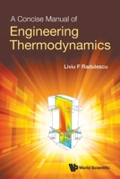 A Concise Manual of Engineering Thermodynamics 9811221308 Book Cover