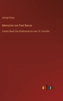 Memoiren von Paul Barras: Dritter Band: Das Direktorium vom 18. Fructidor bis zum 18. Brumaire 3368246771 Book Cover