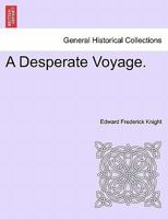 A Desperate Voyage 9354846971 Book Cover