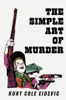 The Simple Art of Murder 1956782591 Book Cover
