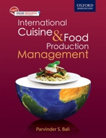 International Cuisine and Food Production Management 0198073895 Book Cover