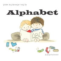 William and Alexander Read The Alphabet B09YS39KYK Book Cover