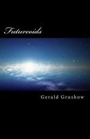 Futureoids 1494828286 Book Cover