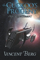 The Cuckoo's Progeny (Not-Quite Human) 1950589005 Book Cover