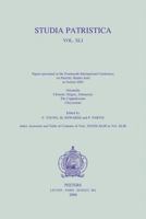 Studia Patristica. Vol. XLI - Orientalia, Clement, Origen, Athanasius, the Cappadocians, Chrysostom 9042918845 Book Cover