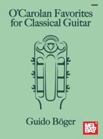 O'Carolan Favorites for Classical Guitar 0786699809 Book Cover