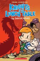 The Dragon Players (Knights Of The Lunch Table) 0439903238 Book Cover