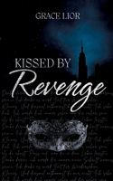 Kissed by Revenge (German Edition) 3695700823 Book Cover