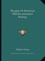 Thoughts On Mysticism With Recommended Reading 1162838973 Book Cover