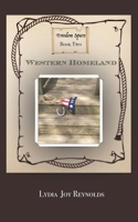 Western Homeland (Freedom Spurs) B08KH3VF23 Book Cover