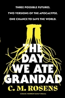 The Day We Ate Grandad: A Pagham-on-Sea Novel B0C1JBHWTS Book Cover