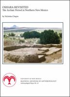 Oshara Revisited: The Archaic Period in Northern New Mexico (Maxwell Museum of Anthropology Anthropological Papers 0912535164 Book Cover