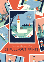 Alphabet Cities: Around the World in 32 Pull-out Prints 0753545403 Book Cover