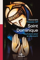 Saint Dominique, neuf jours pour le découvrir (French Edition) 2889262154 Book Cover