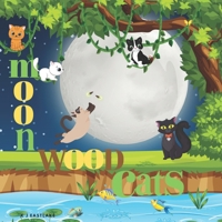 Moon Wood Cats B0CNK7YHQ6 Book Cover