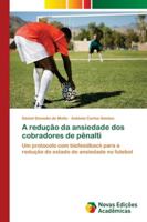 A redução da ansiedade dos cobradores de pênalti 6202179465 Book Cover