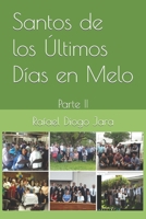 Santos de los Últimos Días en Melo: Parte II B0CGTWTZZ6 Book Cover