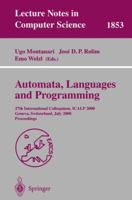 Automata, Languages and Programming: 27th International Colloquium, ICALP 2000, Geneva, Switzerland, July 9-15, 2000 Proceedings (Lecture Notes in Computer Science) 3540677151 Book Cover