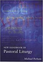 New Handbook of Pastoral Liturgy B00QX505N8 Book Cover
