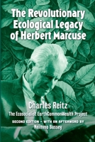 The revolutionary ecological legacy of Herbert Marcuse: The Ecosocialist EarthCommonWealth Project 199026381X Book Cover