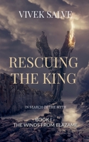 Rescuing the King B0BSX6G5T3 Book Cover