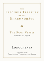 The Precious Treasury of the Dharmadhatu: The Root Verses 1645476286 Book Cover