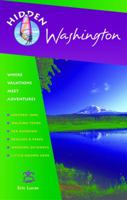 Hidden Washington: Including Seattle, Puget Sound, San Juan Islands, Olympic Peninsula, Cascades and Columbia River Gorge (Hidden Travel)