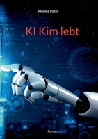 KI Kim lebt (German Edition) 3819260730 Book Cover