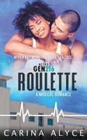Roulette: A Medical Romance 1955832056 Book Cover