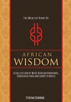 The Wealthy Diary of African Wisdom 079747210X Book Cover