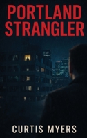 Portland Strangler B0GZ52CZ18 Book Cover