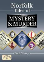 Norfolk Tales of Mystery & Murder 1846741610 Book Cover