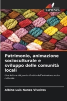 Patrimonio, animazione socioculturale e sviluppo delle comunità locali (Italian Edition) 6207751957 Book Cover